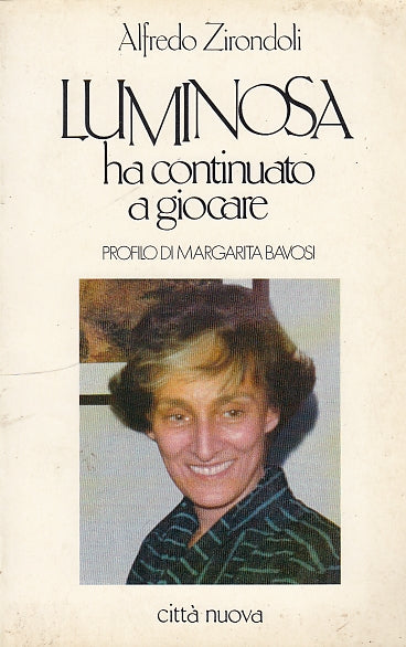 LS- LUMINOSA HA CONTINUATO A GIOCARE BAVOSI-- CITTA' NUOVA --- 1992 - B - ZDS332