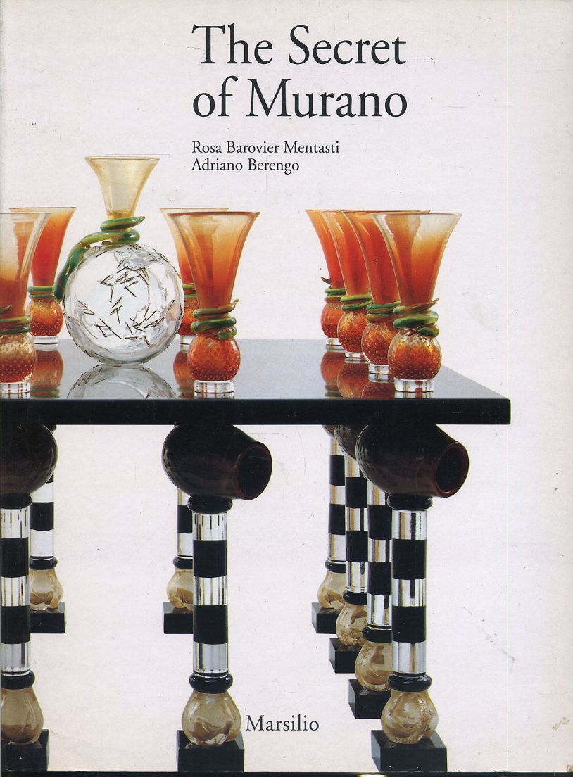 LT- THE SECRET OF MURANO- BAROVIER MENTASTI BERENGO- MARSILIO--- 1997- B- ZDS547