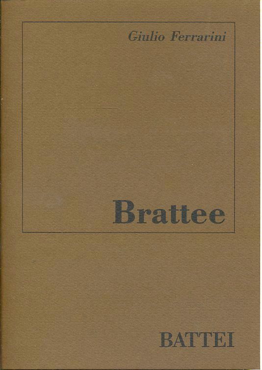 BRATTEE POESIE - GIULIO FERRARINI - BATTEI --- 1988 - B - WPR