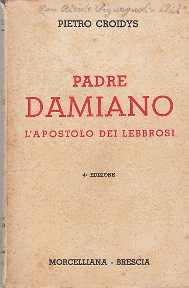 LD- PADRE DAMIANO- CROIDYS- MORCELLIANA--- 1939- B- ZFF109