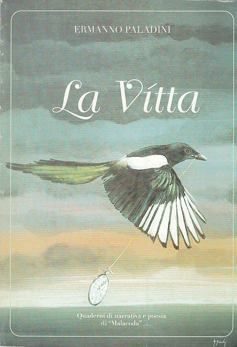 LN- LA VITTA POESIE DIALETTO PARMENSE- PALADINI BACCHI- PARMA--- 2001- B- ZFF92