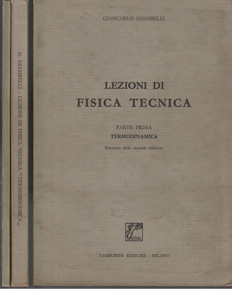 LZ- LEZIONI DI TECNICA 2 VOLUMI - GIAMBELLI - TAMBURINI --- 1966 - B - XDS23