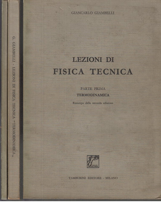 LZ- LEZIONI DI TECNICA 2 VOLUMI - GIAMBELLI - TAMBURINI --- 1966 - B - XDS23