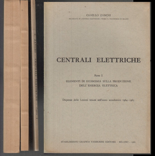 LZ- CENTRALI ELETTRICHE 3 VOLUMI - ZANCHI - TAMBURINI --- 1961 - B - XDS23