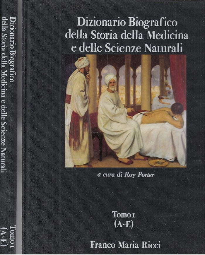 LT- DIZIONARIO BIOGRAFICO STORIA MEDICINA TOMO I E II -- FMR --- 1987- C- YDS576