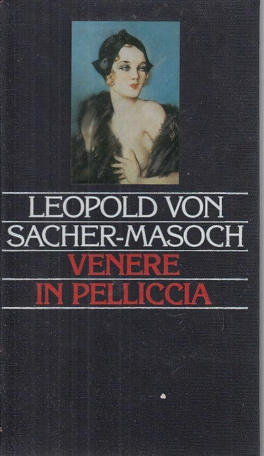 LN- VENERE IN PELLICCIA - VON SACHER MASOCH - CDE - EROTICA -- 1993 - C - YDS568