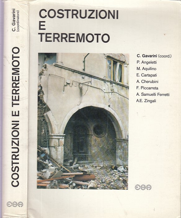 LZ- COSTRUZIONI E TERREMOTO - GAVARINI - ED. SCIENTIFICHE ESA --- 1983- B- XDS25