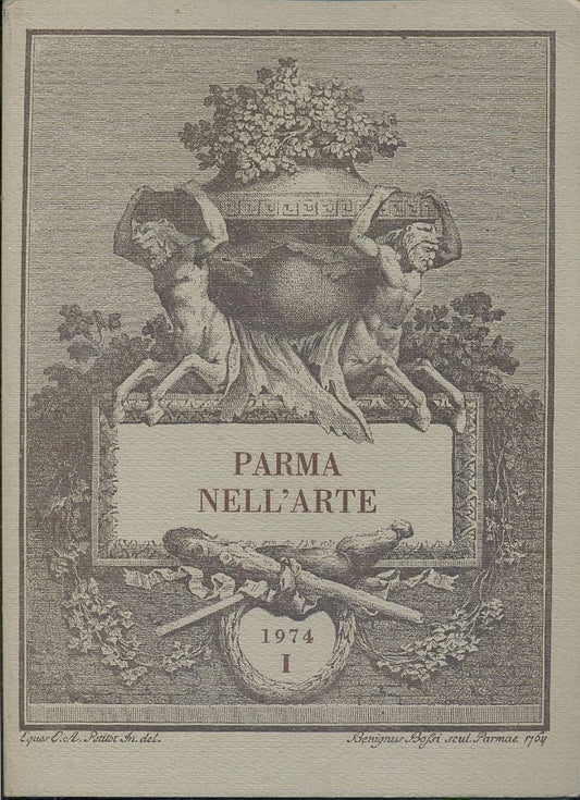 LT- PARMA NELL'ARTE N.1 1974 RIVISTA -- LA NAZIONALE --- 1974 - B - YDS573