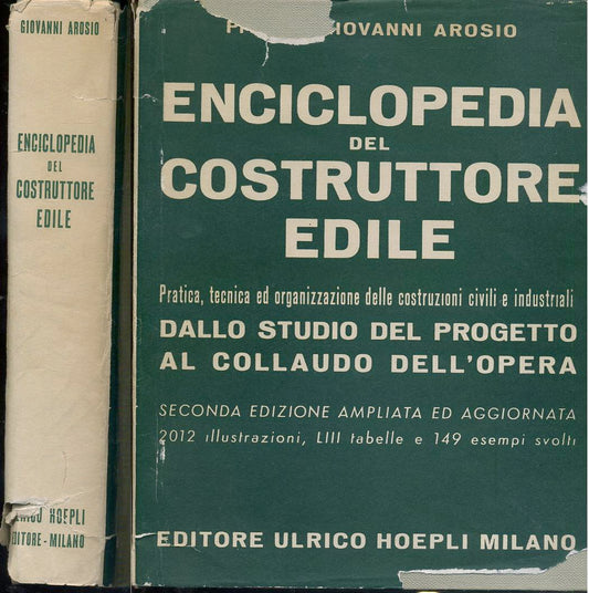 LZ- ENCICLOPEDIA DEL COSTRUTTORE EDILE- AROSIO- HOEPLI-- 2a ED.- 1956- CS- YDS78