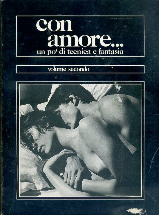 LZ- CON AMORE UN PO' DI TECICA E FANTASIA -- IL BUCANEVE --- 1988 - B - YDS574