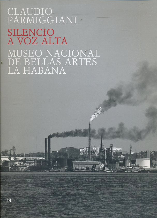 LT- SILENCIO A VOZ ALTA - CLAUDIO PARMIGGIANI - LA HABANA --- 2006 - B - YDS579