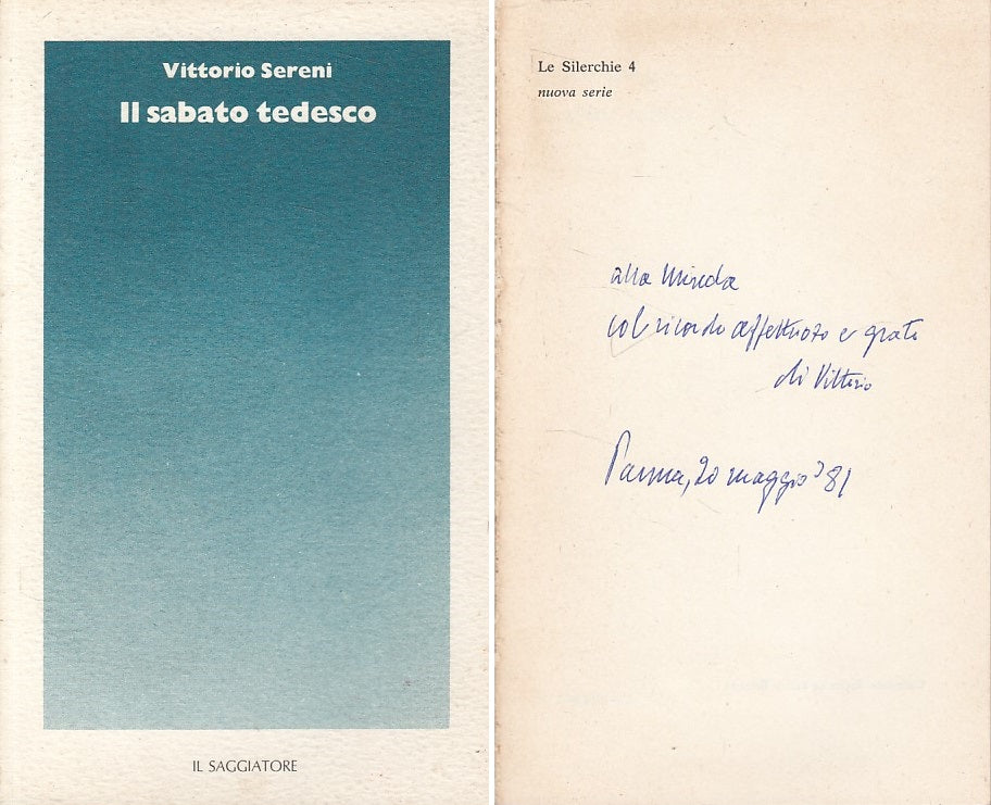 LN- IL SABATO TEDESCO - VITTORIO SERENI - SAGGIATORE-- 1a ED.- 1980 - B - ZDS446