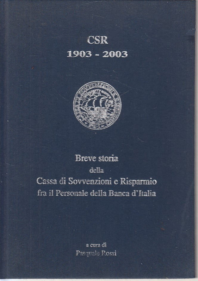 LS- STORIA CASSA SOVVENZIONI RISPARMIO -- CASSA RISPARMIO --- 2003 - C - ZDS179