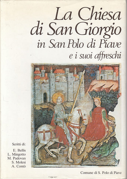 LZ- LA CHIESA DI SAN GIORGIO E AFFRESCHI-- SAN POLO PIAVE --- 1984 - CS - YDS396