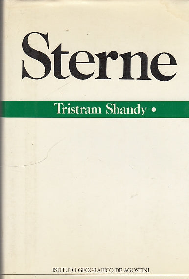 LS- TRISTRAM SHANDY LIBRI I II III IV- STERNE- DE AGOSTINI--- 1983 - CS - YDS408
