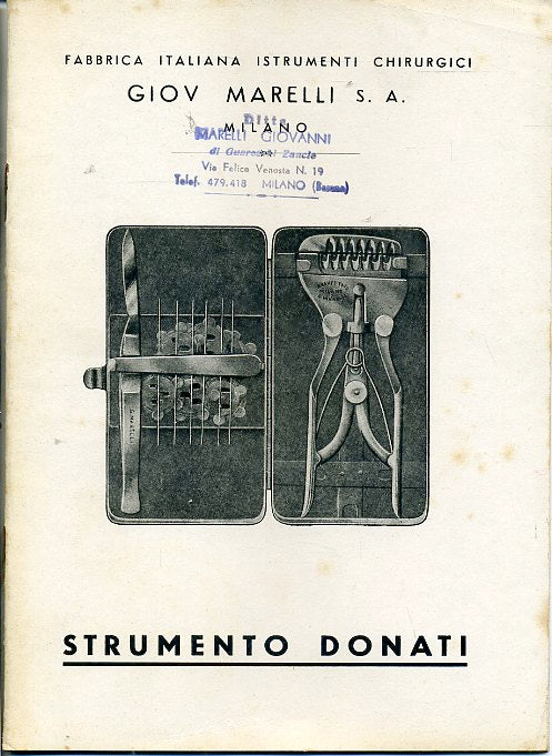 LZ- MANUALE STRUMENTO DONATI ISTRUMENTI CHIRURGICI -- MARELLI --- 1940- S- XDS24