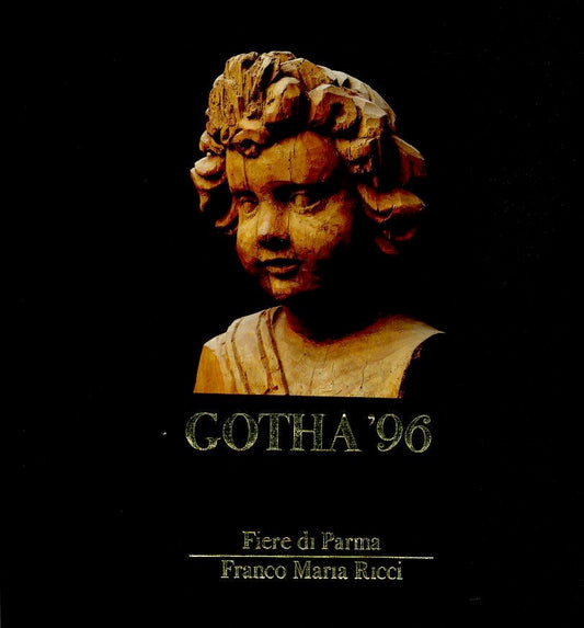 LT- GOTHA '96 CATALOGO FIERE DI PARMA -- FRANCO MARIA RICCI --- 1996 - C- YDS610