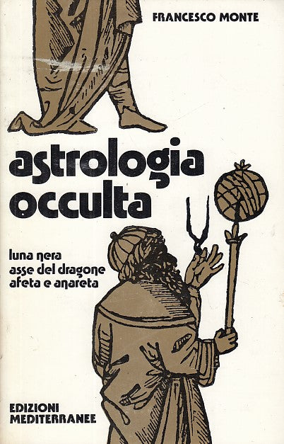 LZ- ASTROLOGIA OCCULTA LUNA NERA AFETA - MONTE - MEDITERRANEE --- 1990- B- XDS23