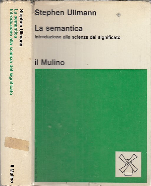 LZ- LA SEMANTICA - STEPHEN ULLMANN - IL MULINO --- 1970 - CS - YDS589