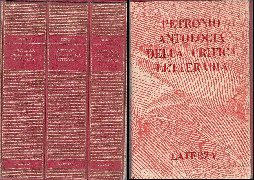 LN- ANTOLOGIA CRITICA LETTERARIA 3 VOLUMI - PETRONIO - LATERZA--- 1978- C- XDS26