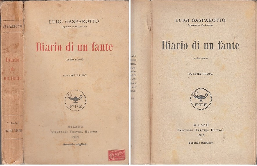 LN- DIARIO DI UN FANTE VOLUME I - GASPAROTTO - FRATELLI TREVES--- 1919- B- XFD26