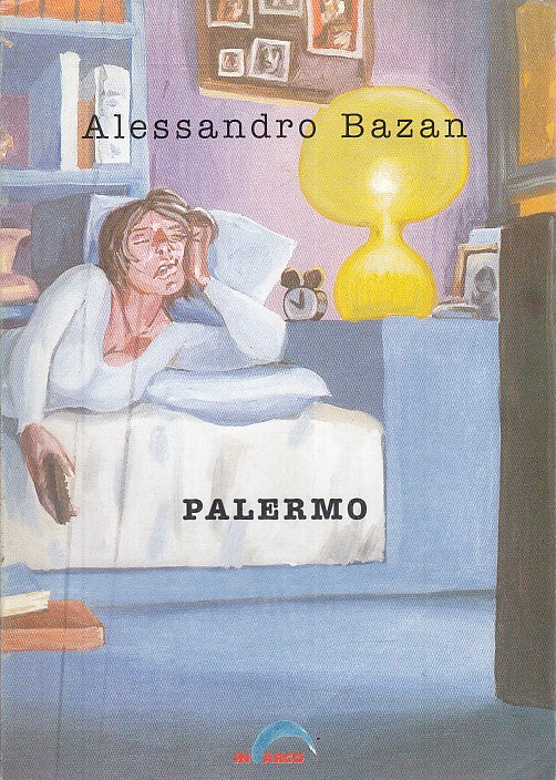 LT- CATALOGO MOSTRA PALERMO - ALESSANDRO BAZAN - GALLERIA ARCO--- 1998- B- XFS27