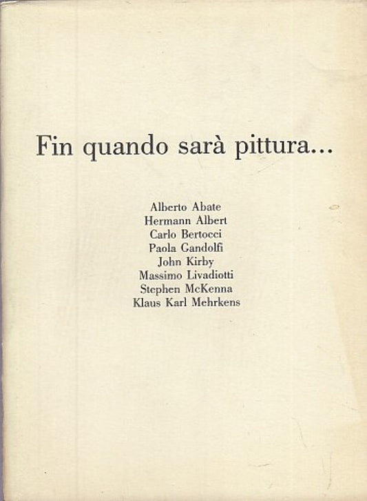 LT- CATALOGO FIN QUANDO SARA' PITTURA... -- IL POLITTICO --- 1992- S- XFS27