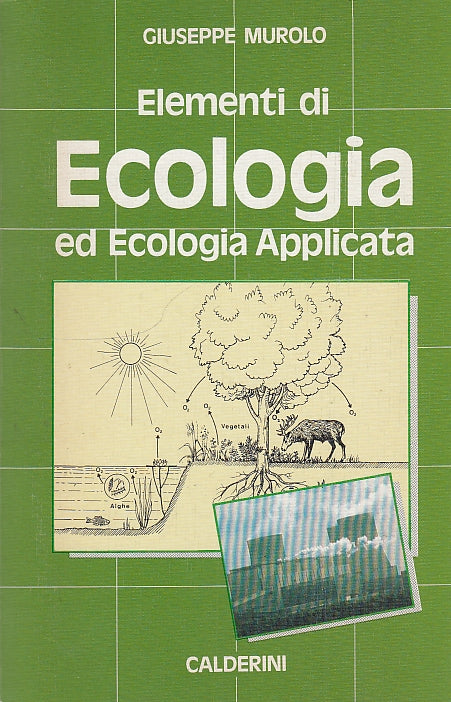 LZ- ELEMENTI DI ECOLOGIA ED ECOLOGIA APPLICATA-- CALDERINI --- 1989 - B - YDS588