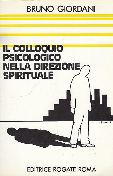 LS- COLLOQUIO PSICOLOGICO DIREZIONE SPIRITUALE -- ROGATE --- 1985 - B - YDS588
