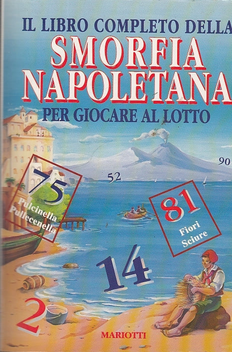 LZ- LIBRO COMPLETO SMORFIA NAPOLETANA GIOCARE LOTTO-- MARIOTTI--- 1997- B-YDS588