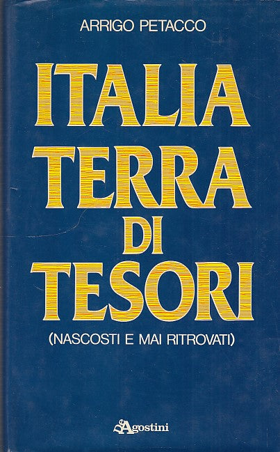 LS- ITALIA TERRA TESORI NASCOSTI MAI RITROVATI-- DE AGOSTINI--- 1987- CS- YDS590