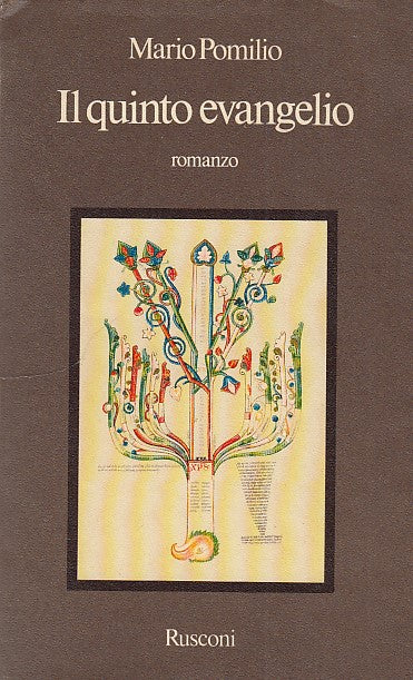 LN- IL QUINTO EVANGELIO - MARIO POMILIO - RUSCONI ---- B - YDS593