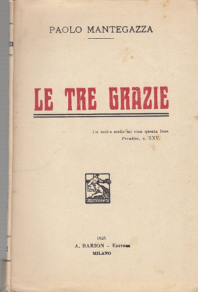 LN- LE TRE GRAZIE - PAOLO MANTEGAZZA - BARION --- 1925 - B - YDS593