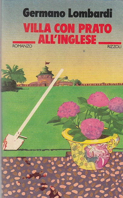 LN- VILLA CON PRATO ALL'INGLESE - LOMBARDI - RIZZOLI --- 1977 - CS - YFS596