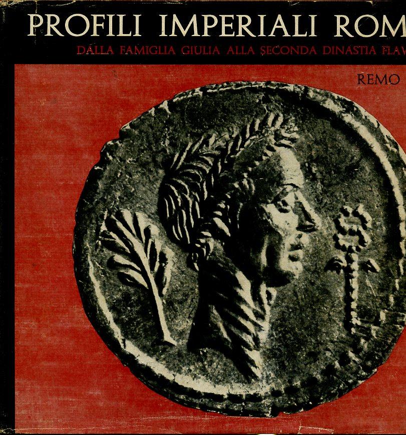 LS- PROFILI IMPERIALI ROMANI GIULIA FLAVIA- CAPPELLI- MURSIA--- 1963- CS- YDS612