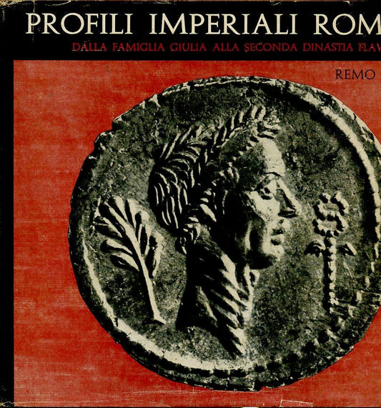 LS- PROFILI IMPERIALI ROMANI GIULIA FLAVIA- CAPPELLI- MURSIA--- 1963- CS- YDS612
