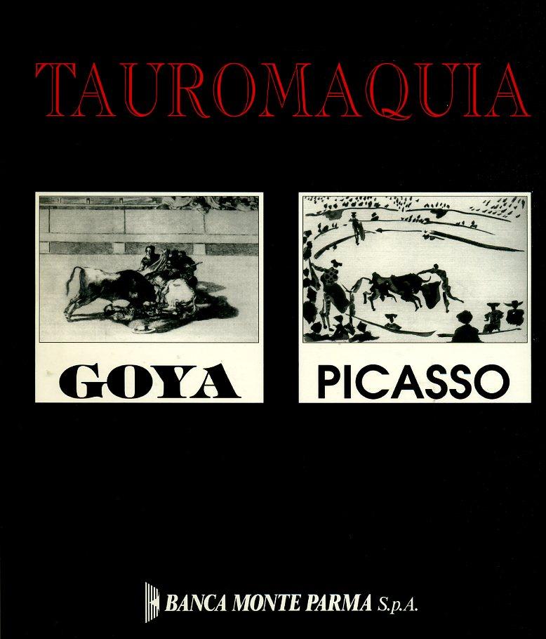 LT- TAUROMAQUIA GOYA PICASSO MOSTRA -- BANCA MONTE PARMA --- 1994 - B - ZDS309