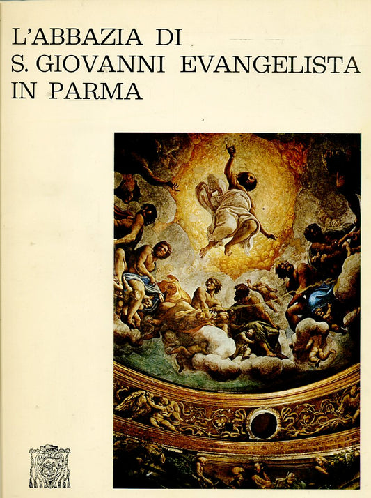 LT- BASILICA DI SAN GIOVANNI EVANGELISTA PARMA -- BENEDETTINA--- 1976- B- YFS613