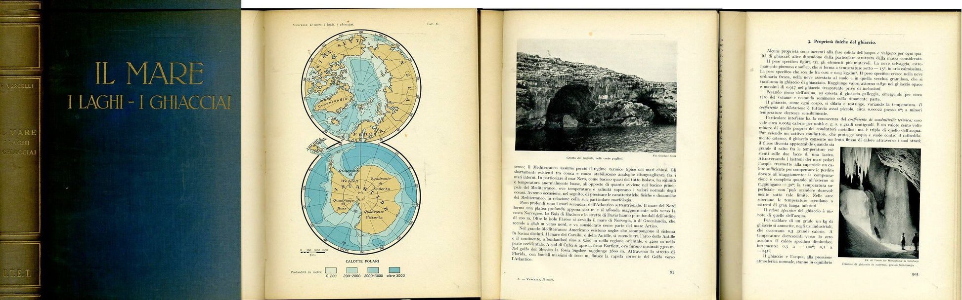 LV- IL MARE I LAGHI I GHIACCIAI CON CARTINE - VERCELLI - UTET--- 1951- C- YDS614
