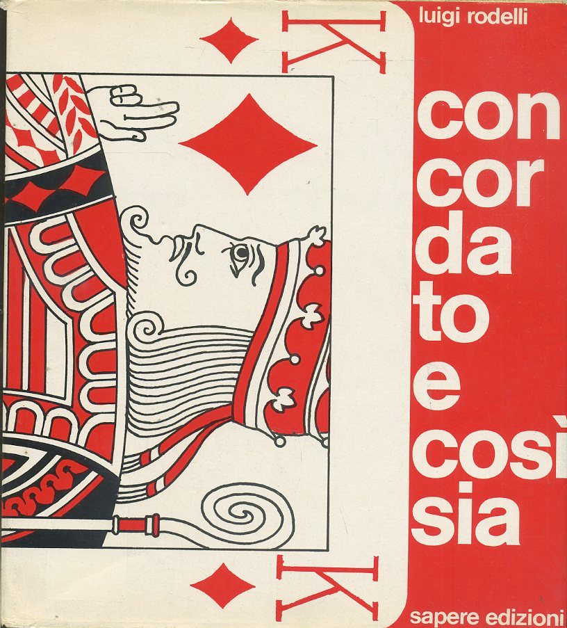LZ- CONCORDATO E COSI' SIA VIGNETTE POESIE- RODELLI - SAPERE--- 1973- BS- YFS615