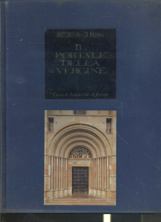 LT- BATTISTERO DI PARMA PORTALE DELLA VERGINE -- CARI PARMA --- 1992- CS- WPR319
