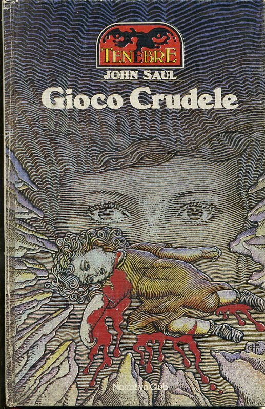 LG- GIOCO CRUDELE - JOHN SAUL - EUROCLUB - TENEBRE -- 1985 - C - YFS597