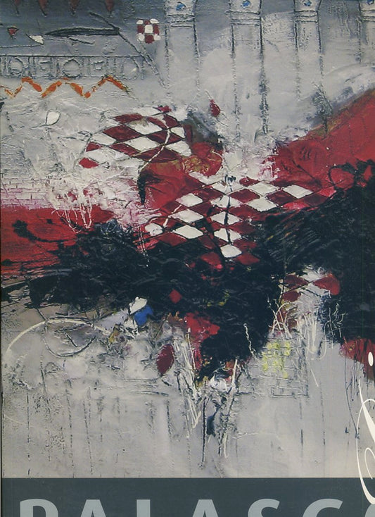 LT- OPERE POLIMATERICHE CATALOGO ARTE - DIEGO PALASGO ---- 2005 - B - YFS620