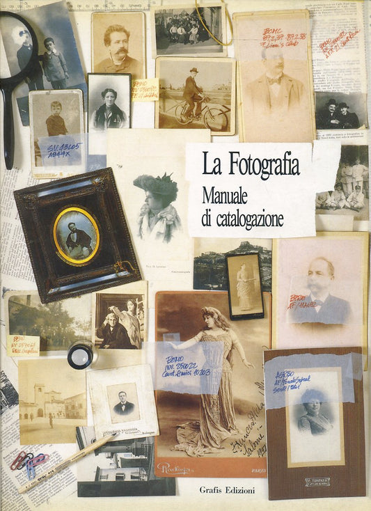 LZ- LA FOTOGRAFIA MANUALE DI CATALOGAZIONE -- GRAFIS --- 1990 - B - YFS620