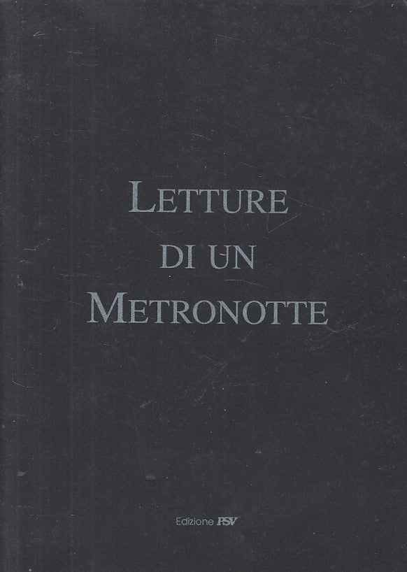 LN- LETTURE DI UN METRONOTTE POESIE - BROGGI - PSV --- 1994 - B - YFS627