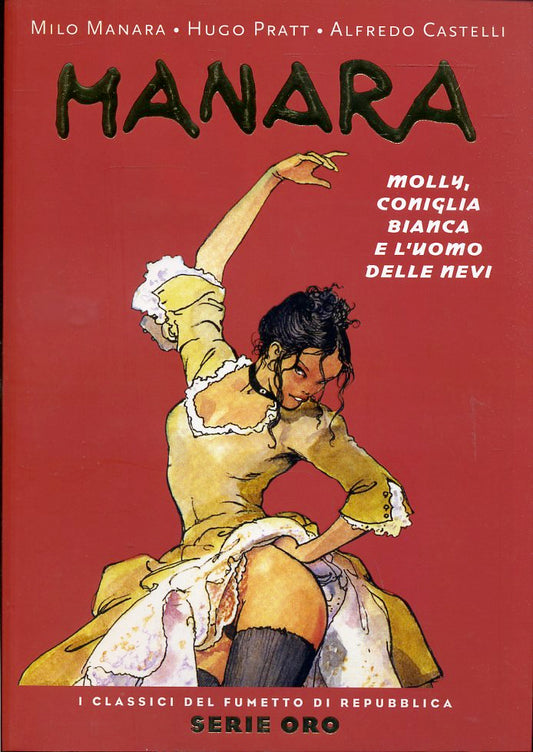 FV- CLASSICI DI REPUBBLICA SERIE ORO N.8 MANARA --- 2005- B- NQX