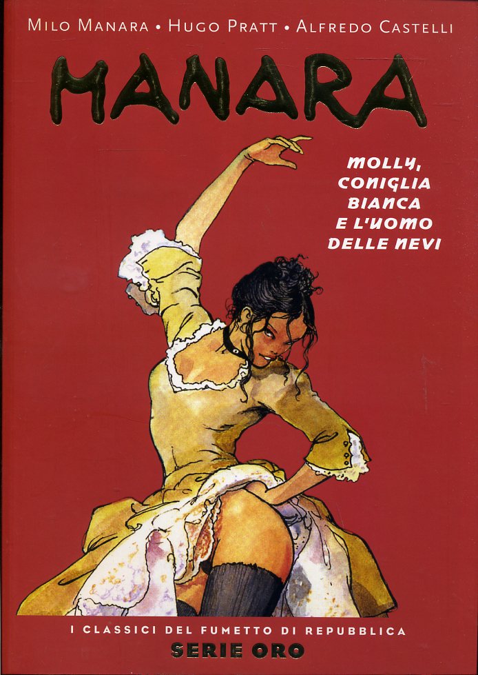 FV- CLASSICI DI REPUBBLICA SERIE ORO N.8 MANARA --- 2005- B- NQX
