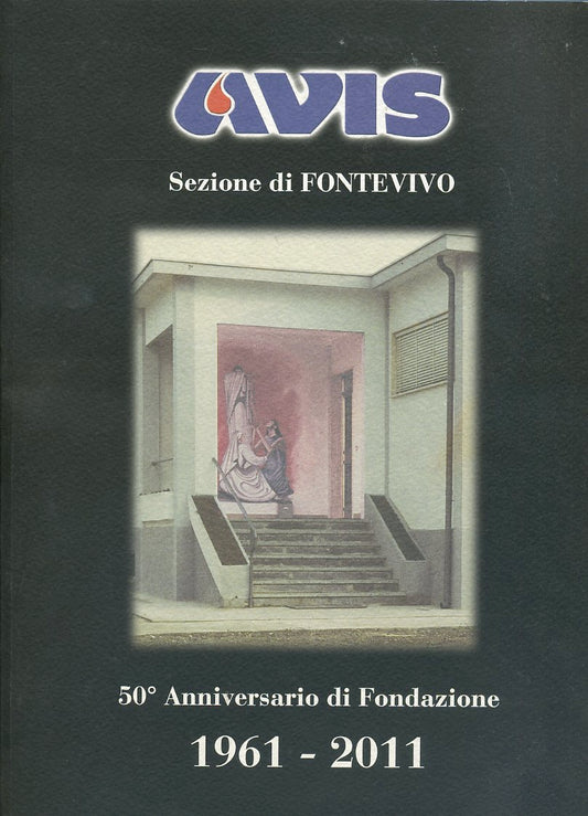LZ- AVIS FONTEVIVO 50° ANNIVERSARIO FONDAZIONE 1961/2011 ----- 2011 - B - ZFS491