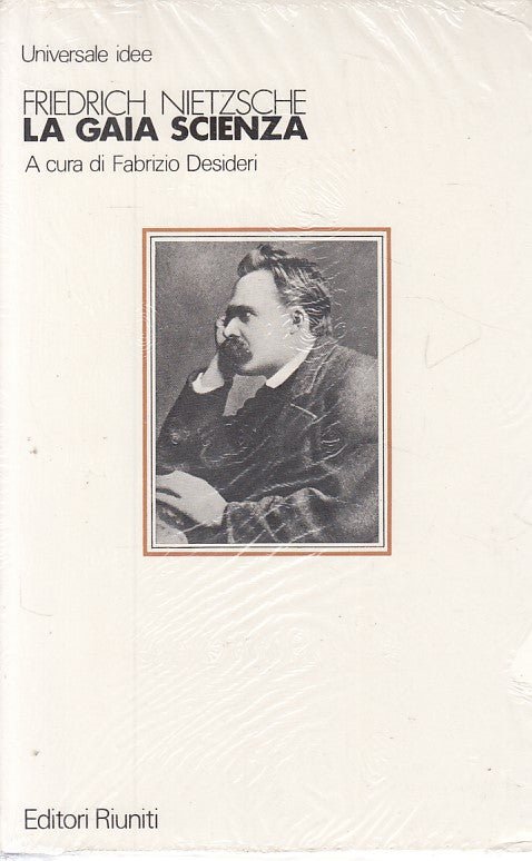 LS- LA GAIA SCIENZA - NIETZSCHE - RIUNITI - UNIVERSALE IDEE -- 1985 - B - YFS633