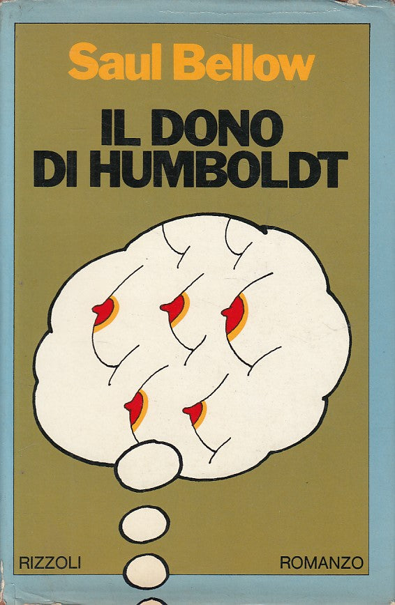 LN- IL DONO DI HUMBOLDT - SAUL BELLOW - RIZZOLI --- 1976 - CS - YFS633